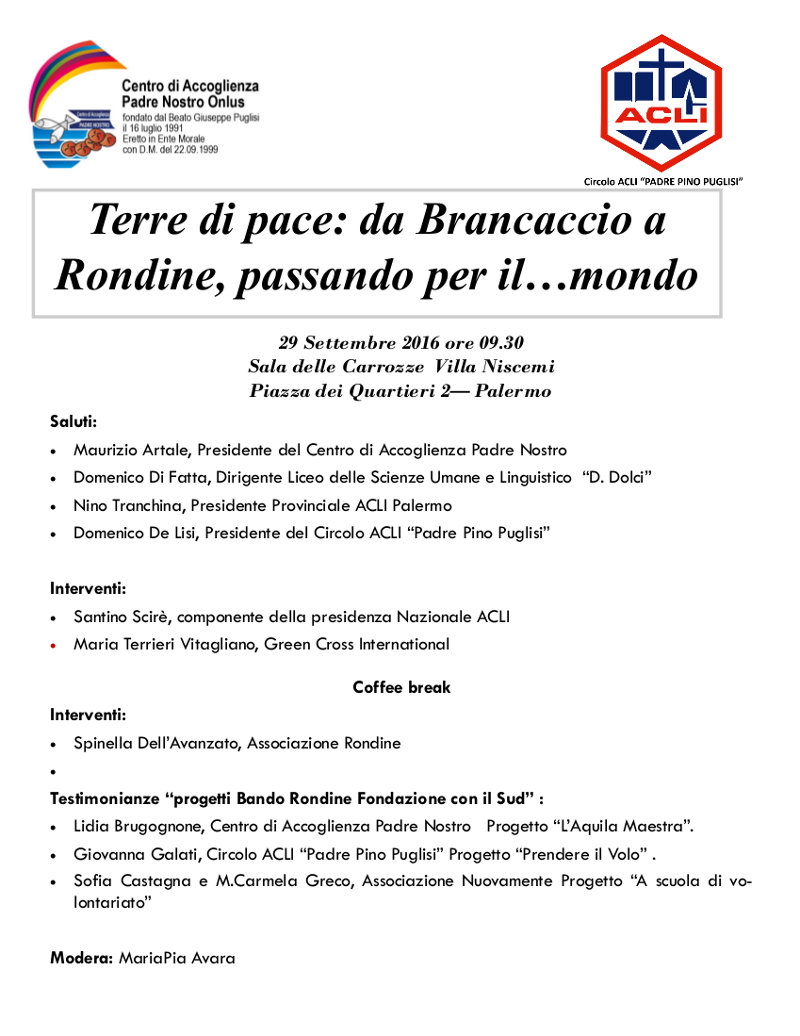 Convegno di chiusura progetti Rondine 'Terre di pace: da Brancaccio a Rondine, passando per ilmondo'